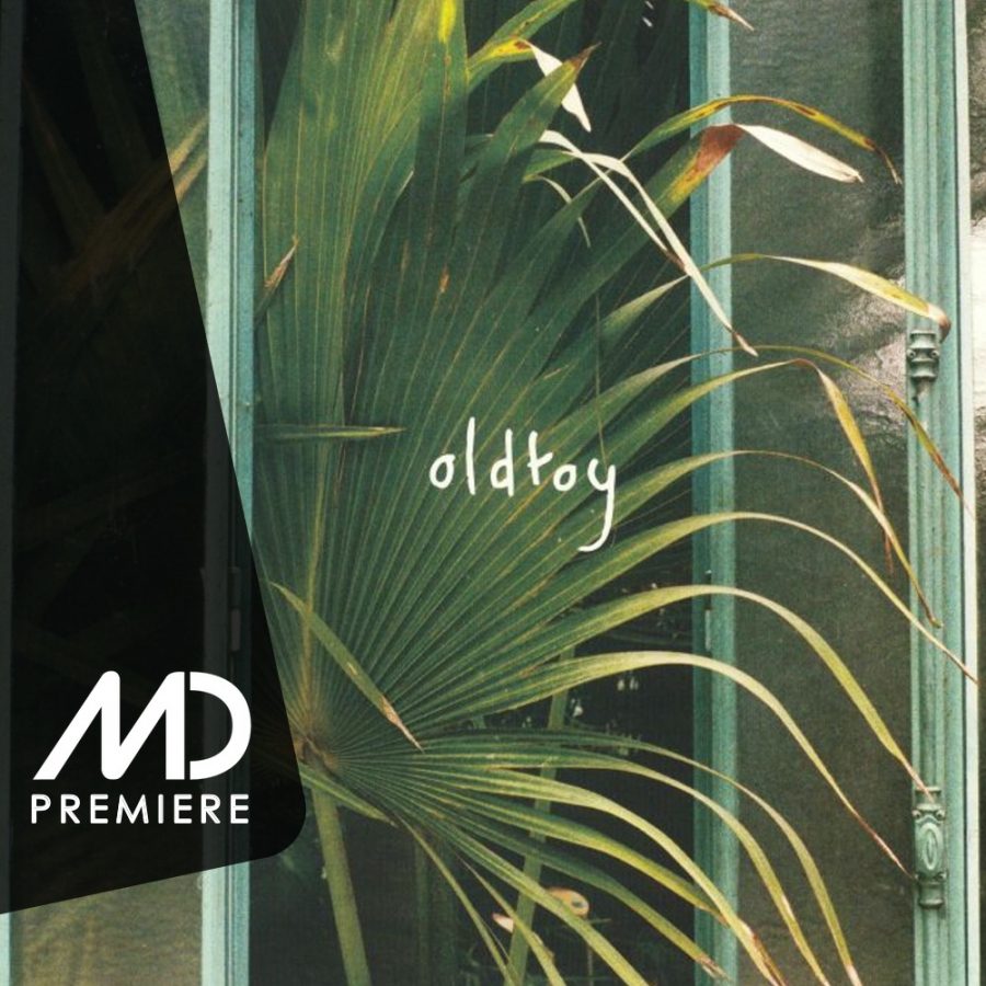 Premiere: Oldtoy – Tiny Places [Fufu Records, 2018]